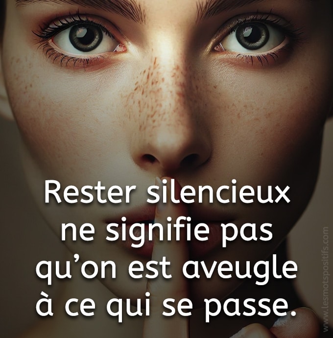 Citation sur On ne dit rien, mais on voit tout